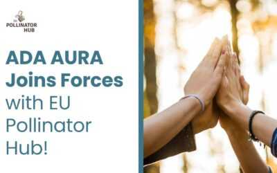 ADA AURA Joins Forces with EU Pollinator Hub!
